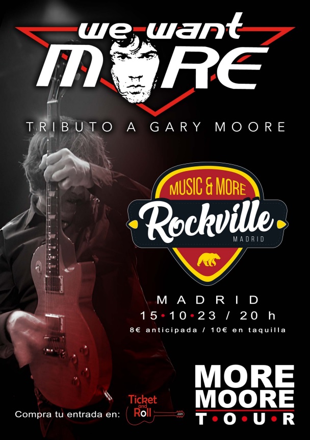 15 - WE WANT MORE - TRIBUTO A GARY MOORE